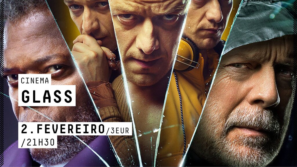 Cinema | Quartel das Artes | "Glass"